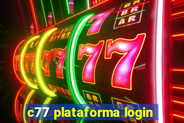 c77 plataforma login